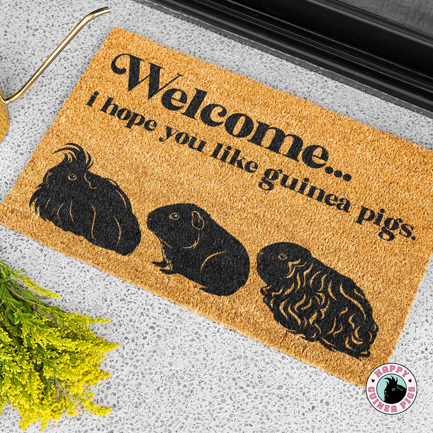 I Hope You Like Guinea Pigs Doormat