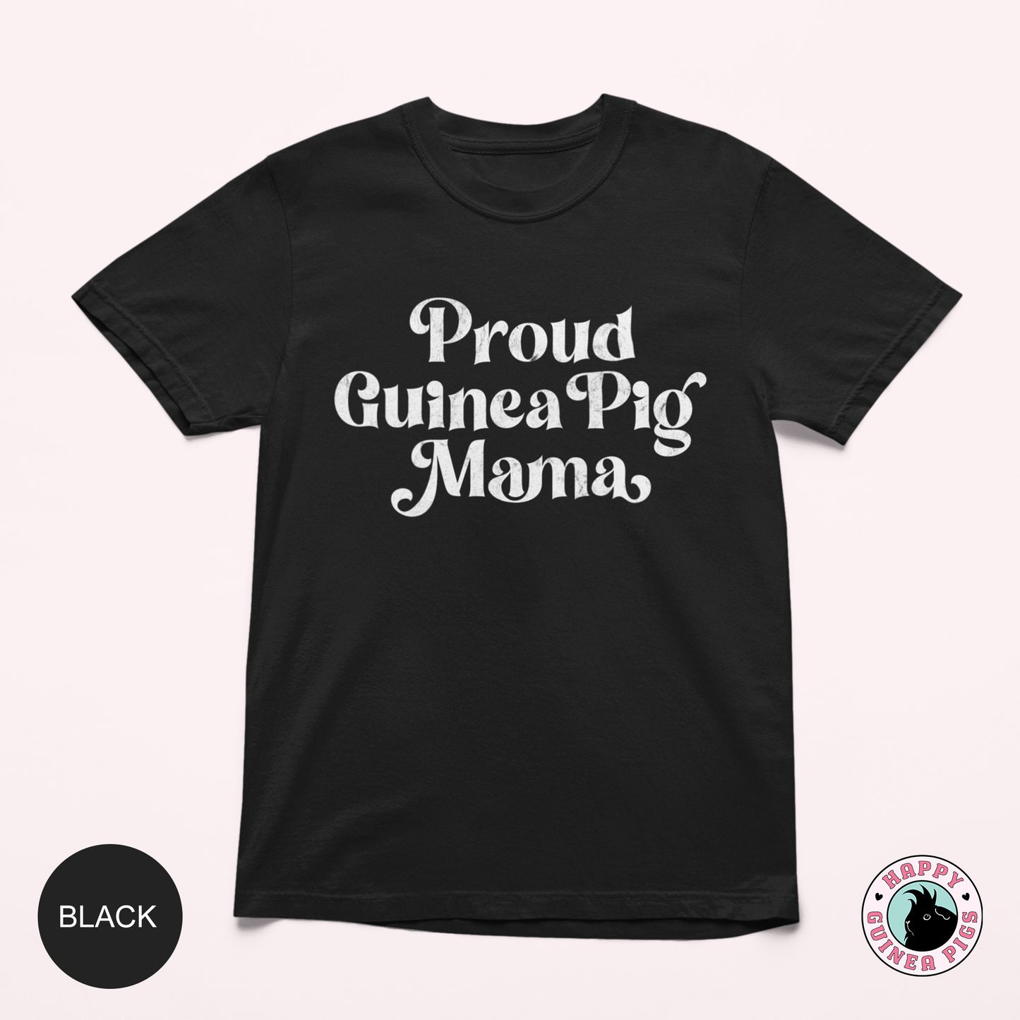 Proud Guinea Pig Mama
