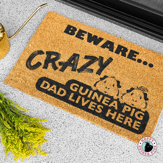 Crazy Guinea Pig Dad Lives Here Doormat