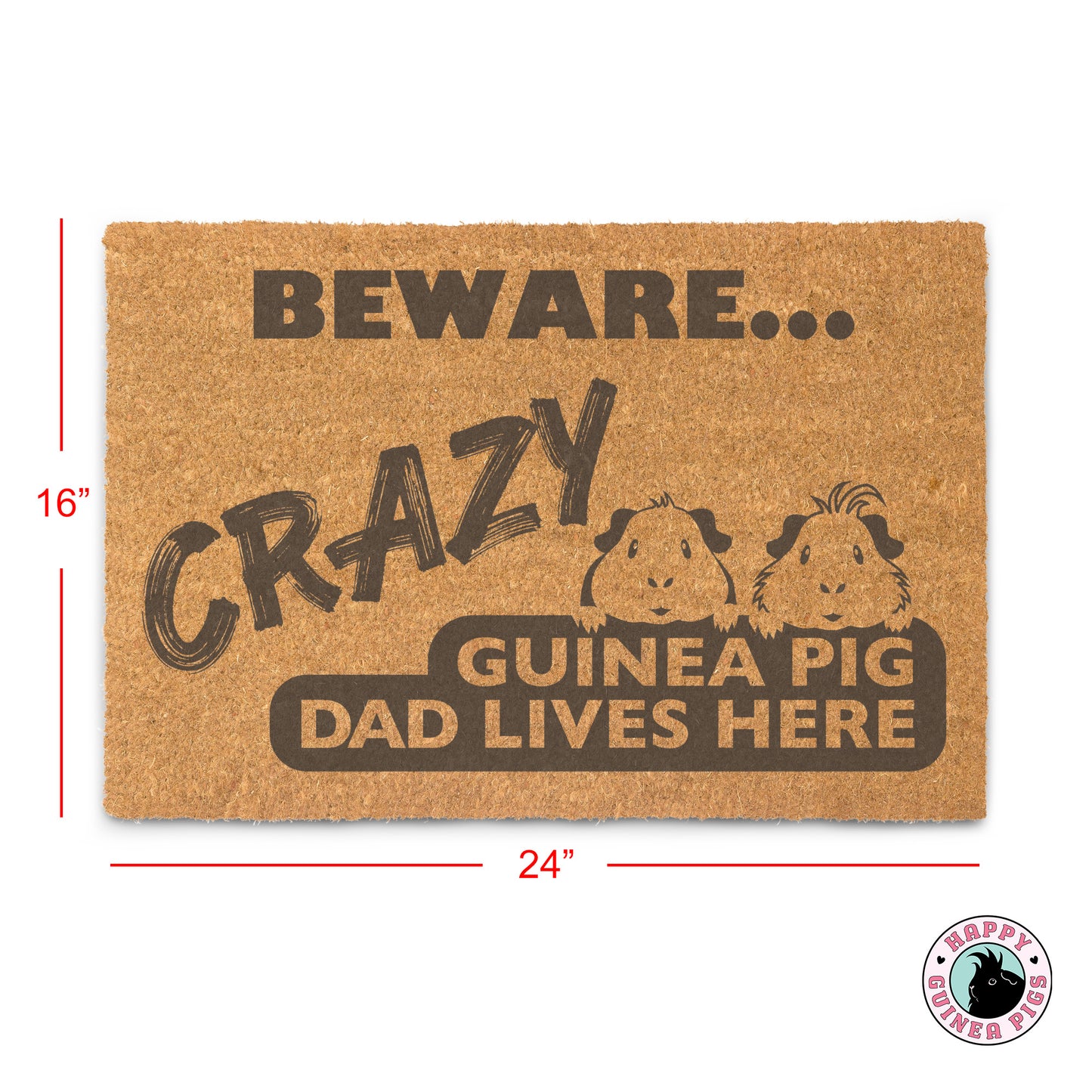 Crazy Guinea Pig Dad Lives Here Doormat