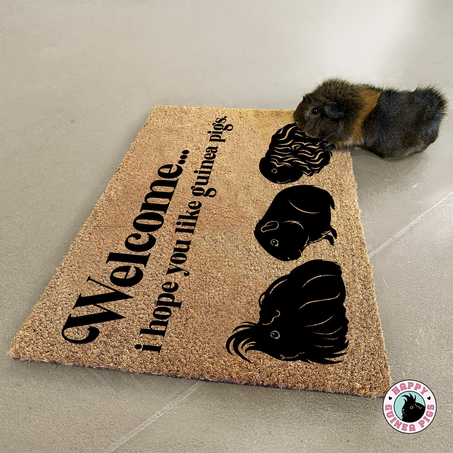 I Hope You Like Guinea Pigs Doormat